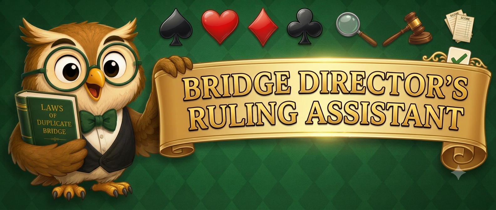 Bridge Director's Ruling Assistant